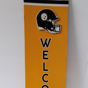 Pittsburgh STEELERS Welcome Sign